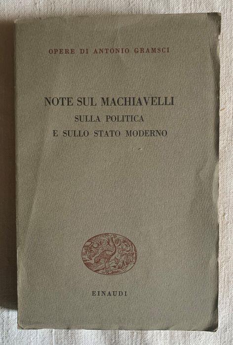 Note sul Machiavelli, sulla politica e sullo stato moderno - Antonio Gramsci - copertina