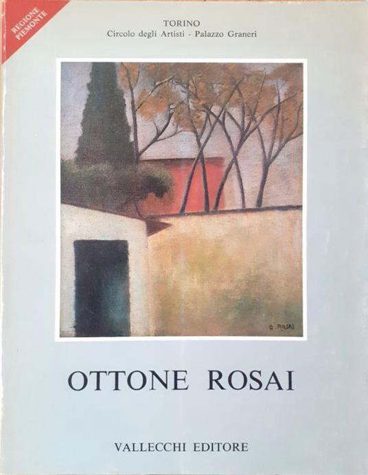 Ottone Rosi opere dal 1911 al 1957 Vallecchi editore 1983 - P. Carlo Santini - copertina