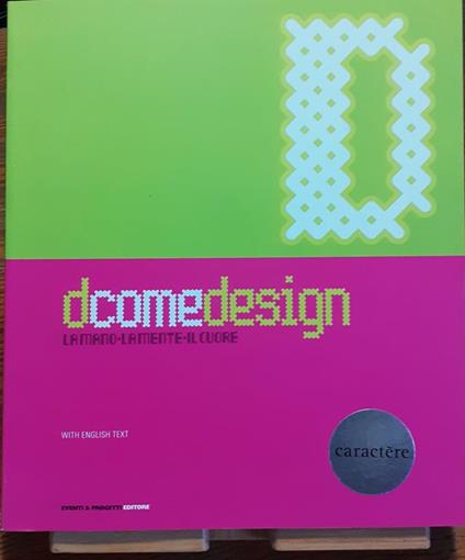 d come design e dizionario delle designer catalogo Torino 2008 - Anty Pansera - copertina