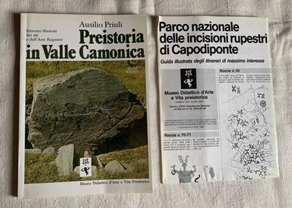 Preistoria in Valle Camonica. Itinerari illustrati dei siti e dell'Arte Rupestre - Ausilio Priuli - copertina