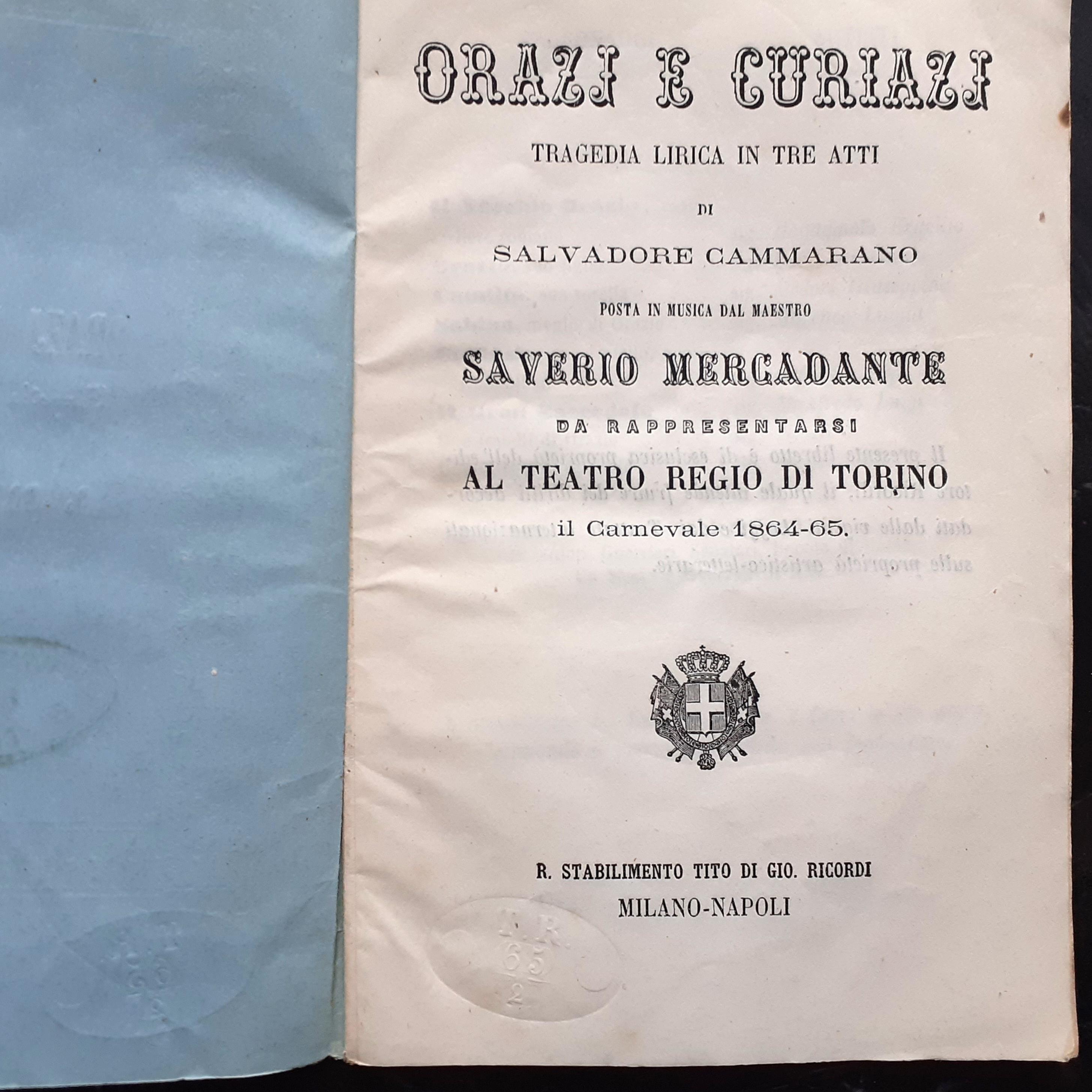 Teatro Regio Orazj e Curiazj Musica Saverio Mercadante Torino 1864/65