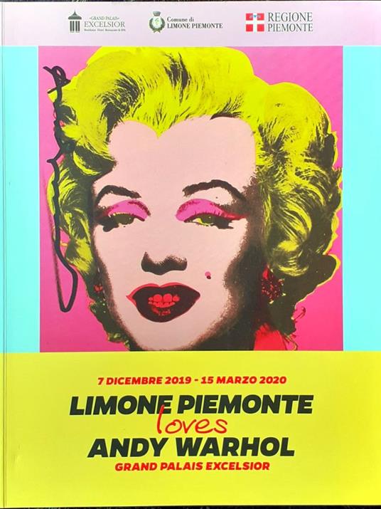 Limone Piemonte loves Andy Warhol grand Palais Excelsior 2019/20 - copertina