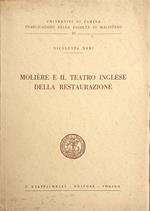 Molière e il teatro inglese della restaurazione Giappichelli Editore Torino 1966
