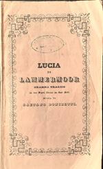 Libretto d'0pera Lucia di Lammermoor Teatro Regio Torino 1856/57