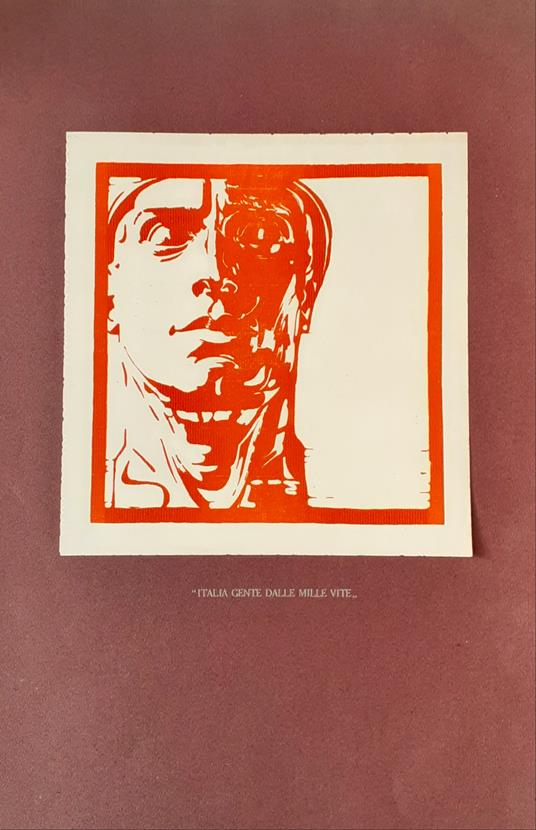 Xilografia originale di G. Peroli "Italia gente dalle mille vite" 1935 - copertina