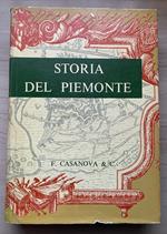 Storia del Piemonte Vol. II (Francesco Cognasso: Vita e cultura in Piemonte - Luigi Male: Le arti figurative in Piemonte - Augusto Cavallari-Murat: breve storia dell'urbanistica in Piemonte - Luigi Ronga: La musica in Piemonte - Giuseppe Pacotto: la