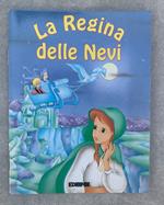 La Regina delle Nevi