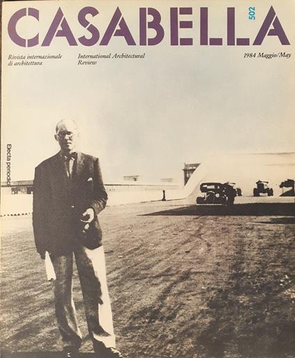 CASABELLA rivista di Architettura cover le Corbusier in visita al Lingotto n° 502 Maggio 1984 - Vittorio Gregotti - copertina