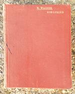 Wagner Siegfried Orchester Partitur Lonfdon Mainz: B. Schott's Sohne
