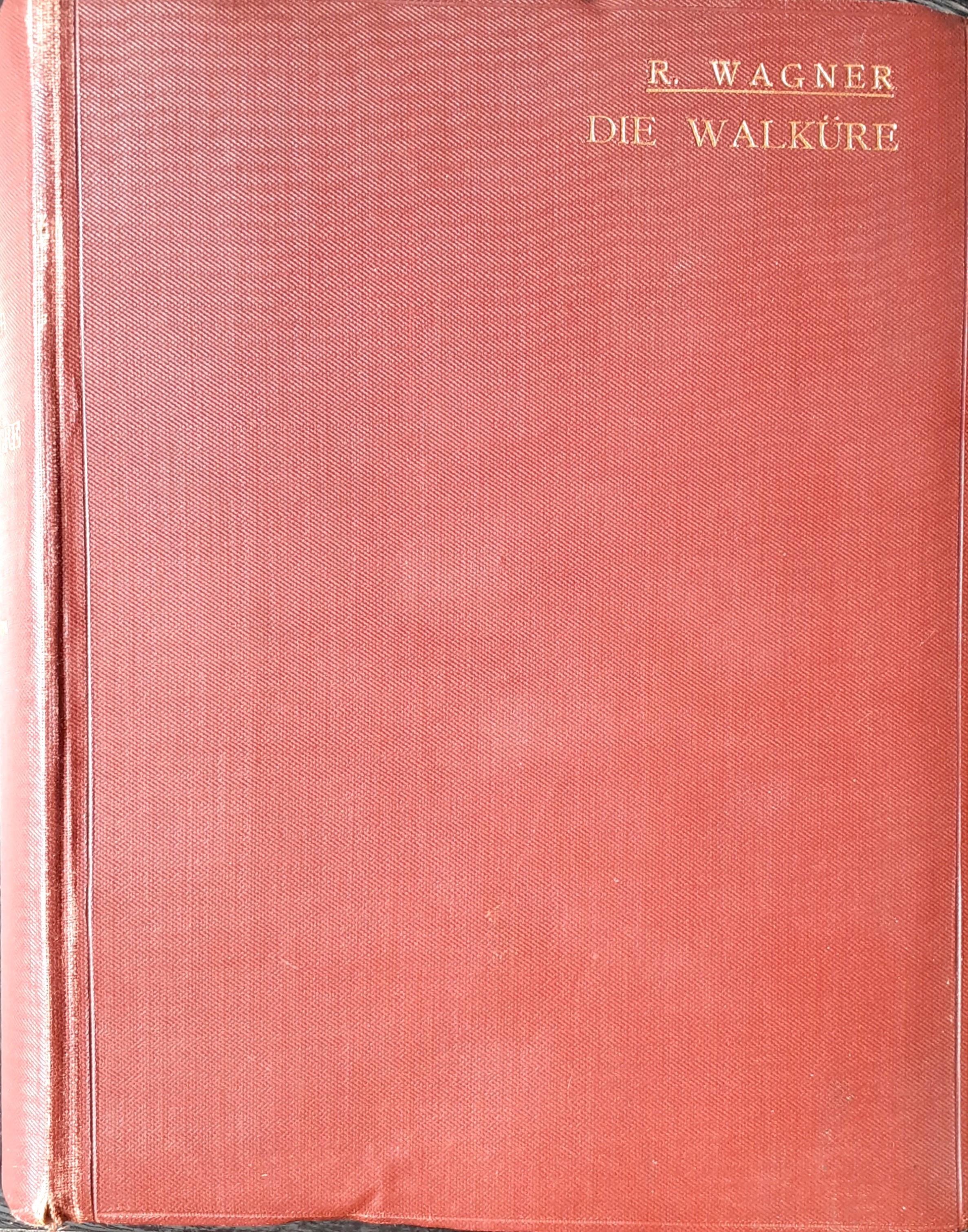 DIE WALKURE Partitura completa orchestra Mainz B. Schott's Sohne