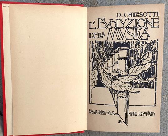 L' evoluzione della musica Fr.lli Bocca Editori 1911 - Oscar D. Chilesotti - copertina