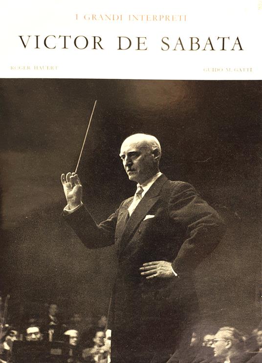 I grandi interpreti Victor De Sabata G.Ricordi 1958 - copertina