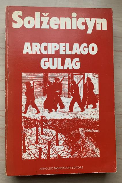 Arcipelago GULag 1918-1956. Saggio di inchiesta narrativa I-II - copertina
