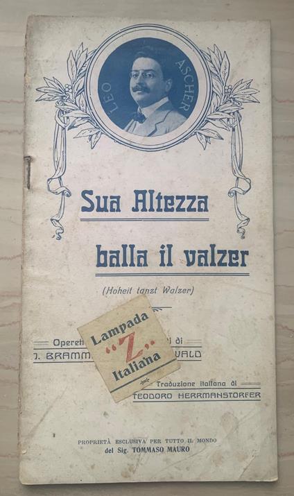 Sua Altezza balla il valzer (Hoheit tan Walker). Operetta tedesca in tre atti - copertina