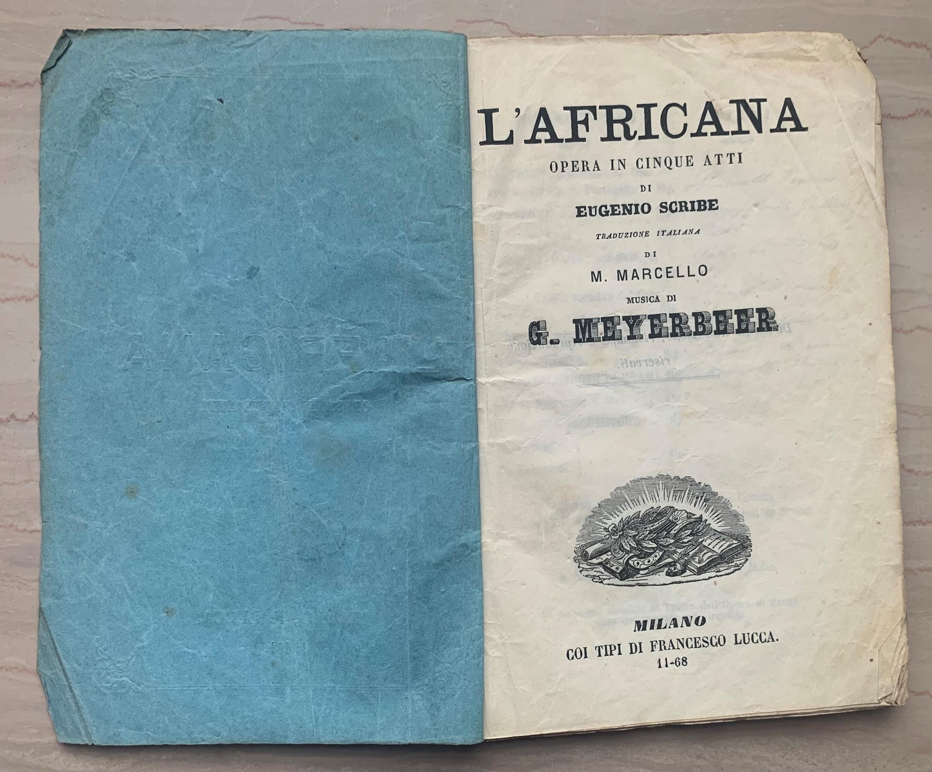 L' Africana. Opera in cinque atti