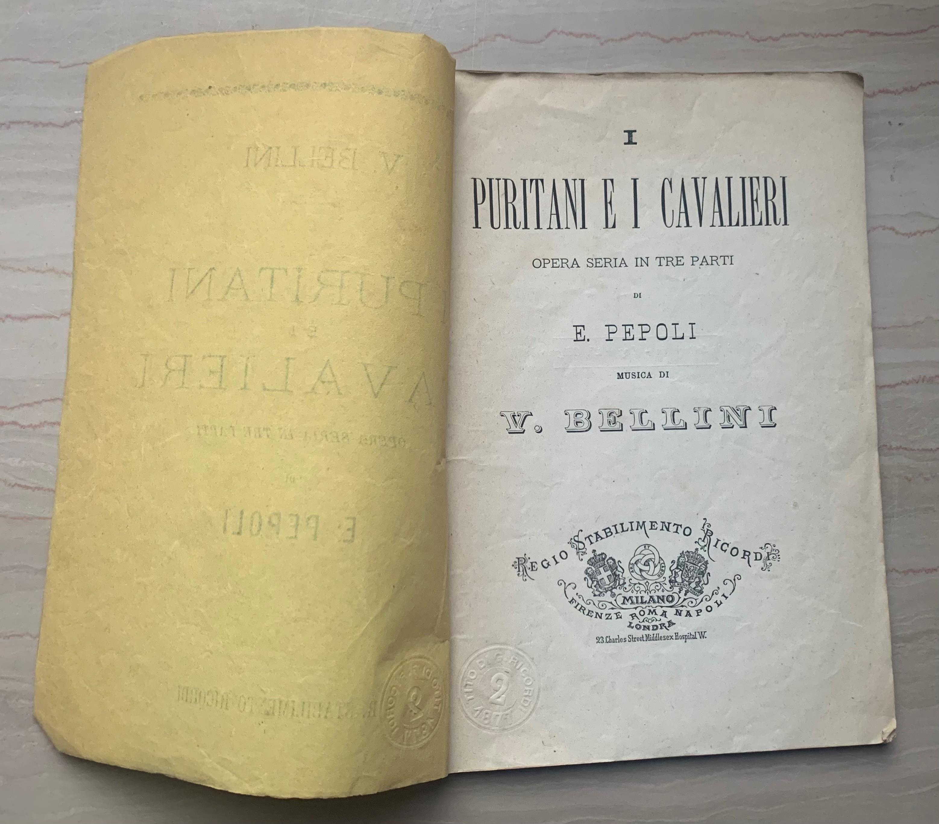 I Puritani e i Cavalieri. Opera seria in tre parti