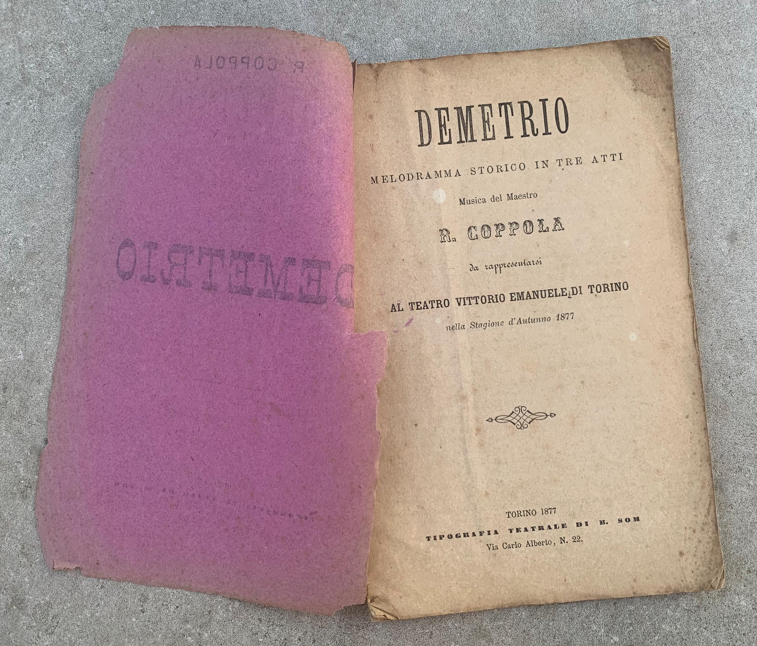 Demetrio. Melodramma storico in tre atti da rappresentarsi al Teatro Vittorio Emanuele di Torino nella Stagione d'Autunno 1877