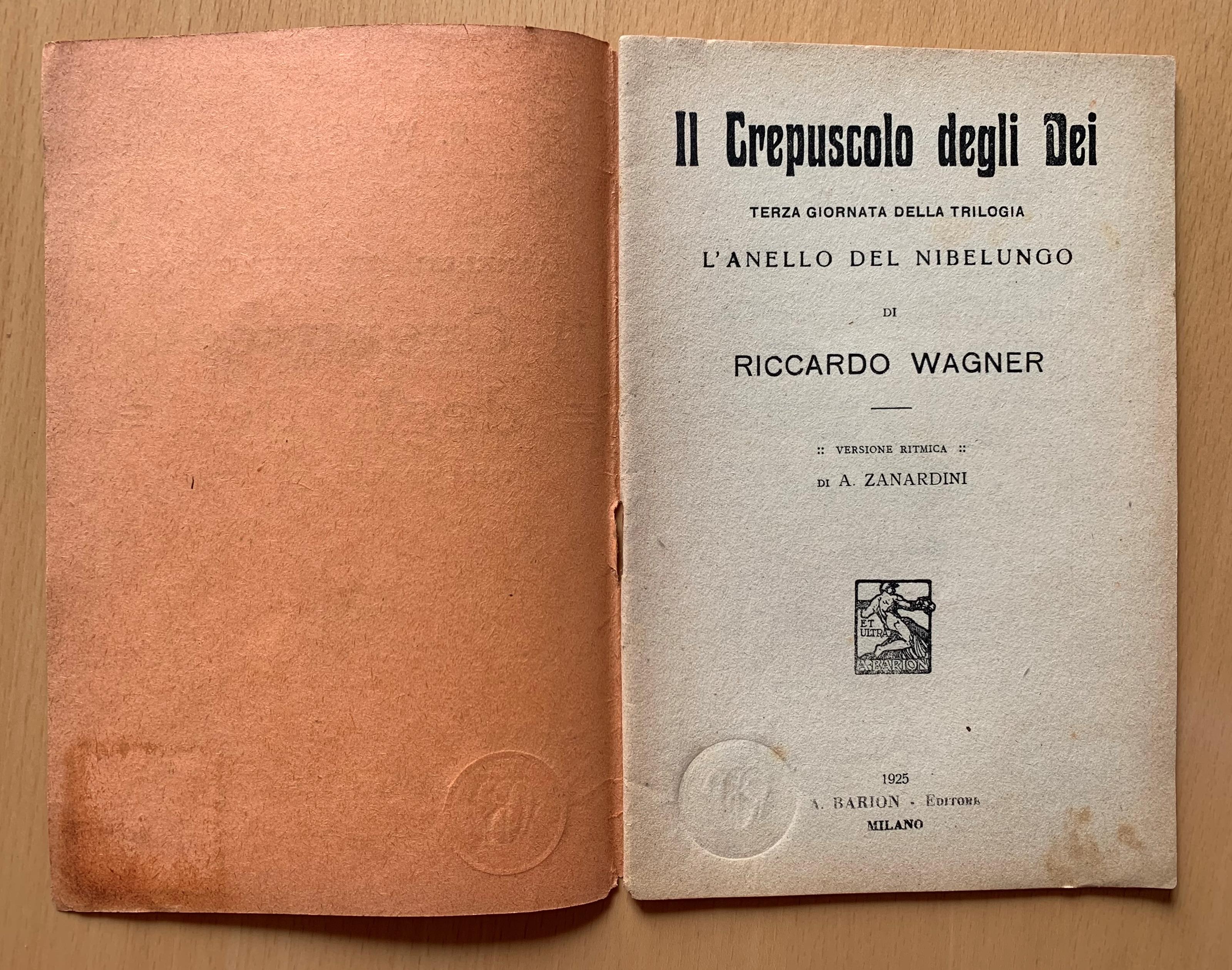 Il Crepuscolo degli Dei. Terza giornata della trilogia L'anello del Nibelungo