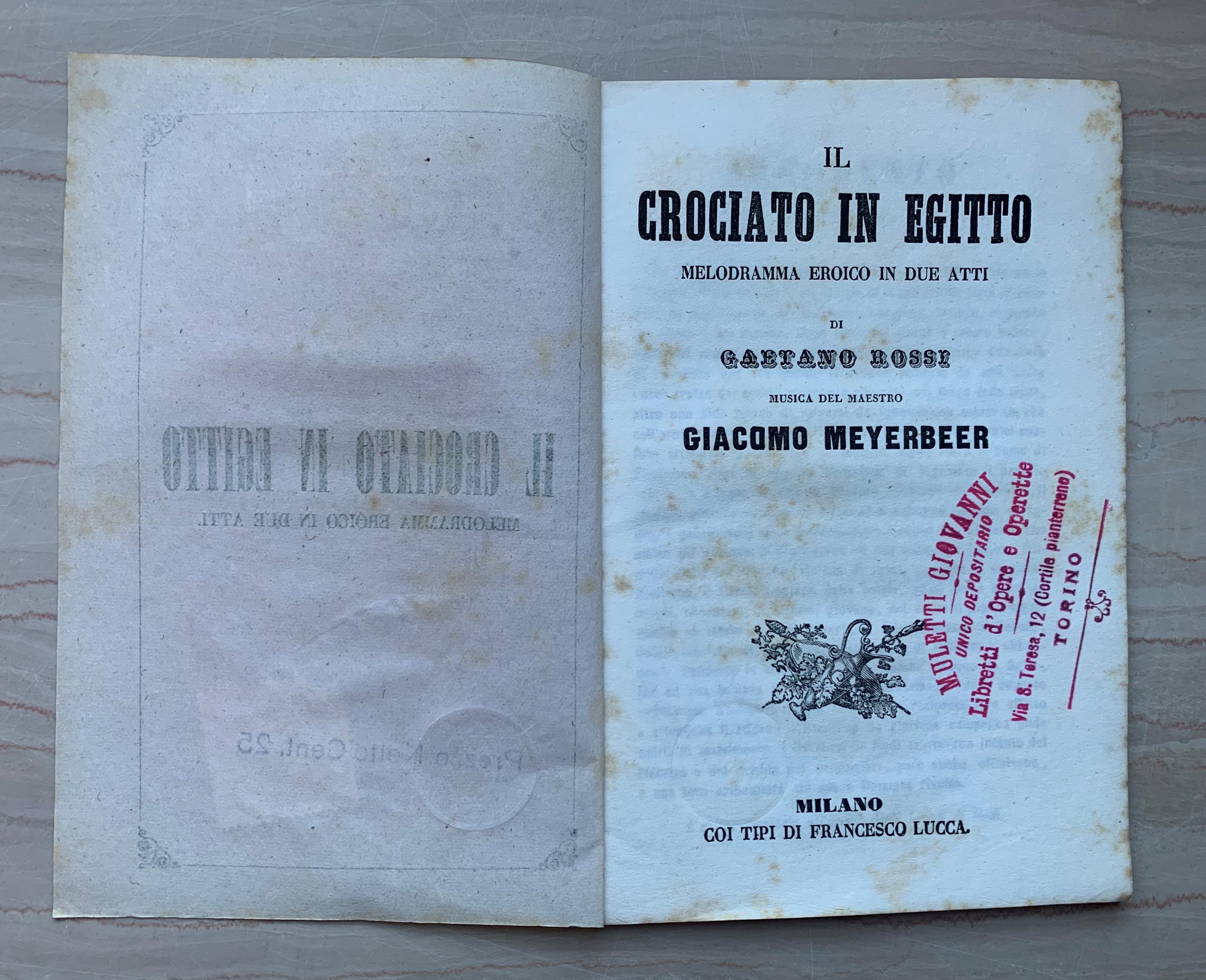 Il Crociato in Egitto. Melodramma eroico in due atti