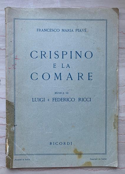 Crispino e la Comare. Libretto fantastico giocoso in tre Atti - copertina