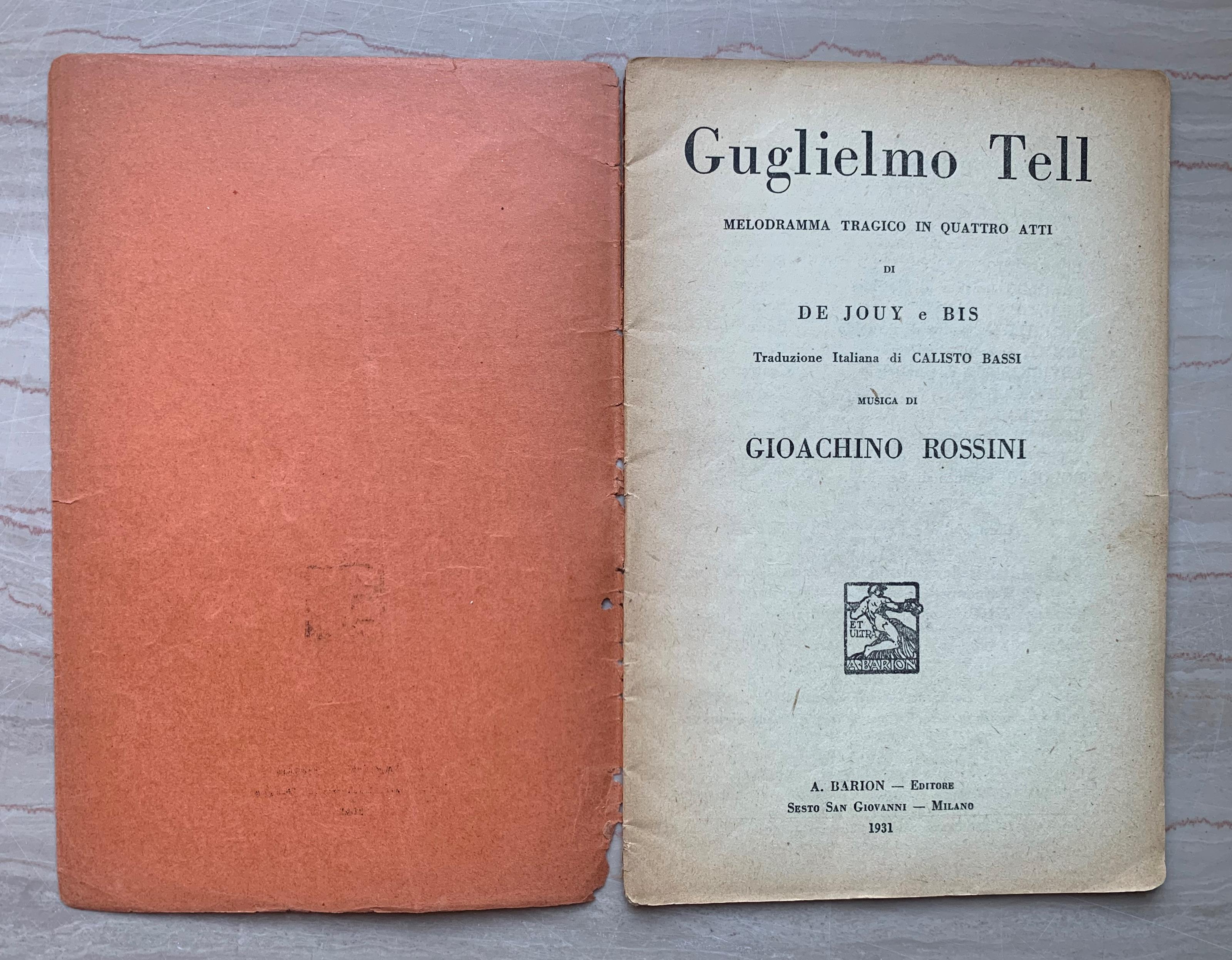 Guglielmo Tell. Melodramma tragico in quattro atti