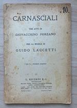 Carnasciali. Tre atti