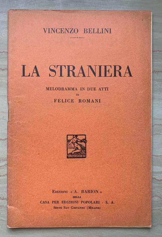 La straniera. Melodramma in due atti - copertina