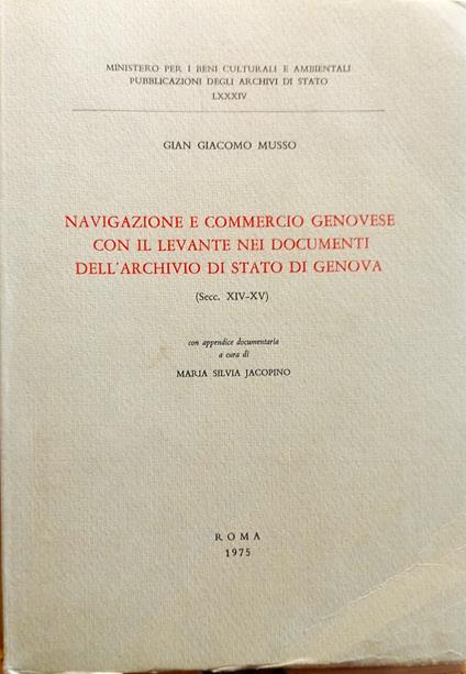 Navigazione e commercio Genovese - Gian Giacomo Musso - copertina