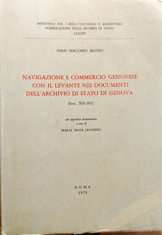 Navigazione e commercio Genovese - Gian Giacomo Musso - copertina