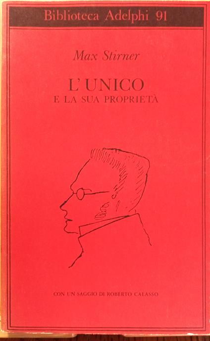 L' UNICO e la sua proprietà - Max Stirner - copertina