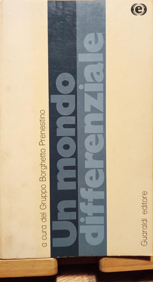 Un mondo differenziale - a cura del Gruppo Borghetto Prenestino - copertina