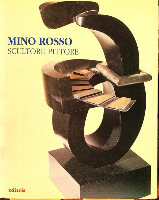MINO ROSSO scultore e pittore - copertina