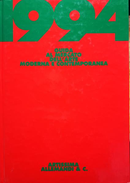 1994 Guida al Maercato dell'arte moderna e contemporanea Artissima Allemandi - copertina