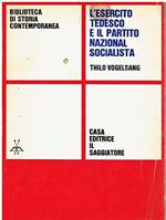 L' esercito tedesco e il partito nazional socialista