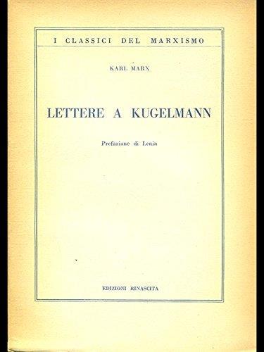 Lettere a Kugelmann - Karl Marx - copertina