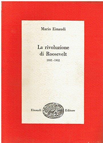 La Rivoluzione Di Roosevelt - Mario Einaudi - copertina