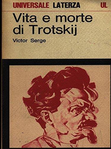 Vita e morte di Trotskij - Serge Victor - copertina
