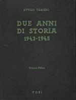Due Anni Di Storia 1943-1945