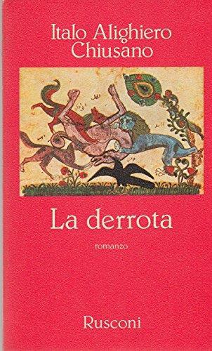 La derrota - Italo A. Chiusano - copertina