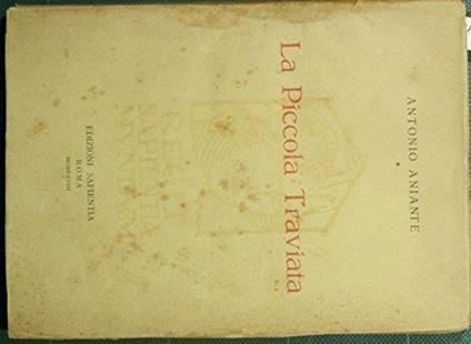 La Piccola Traviata - Antonio Aniante - copertina