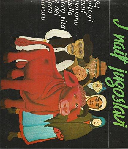 I Naif Jugoslavi - Nebojsa Tomasevic - copertina