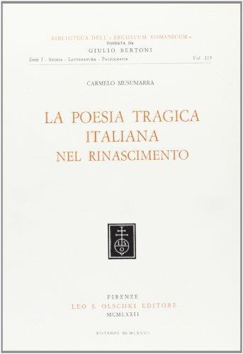 La poesia tragica italiana nel Rinascimento - Carmelo Musumarra - copertina