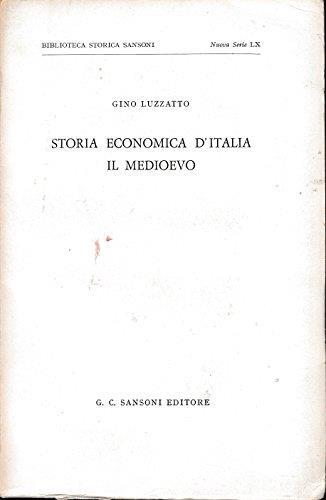 Storia economica d'Italia Il Medioevo - Gino Luzzatto - copertina