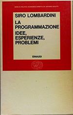 La Programmazione Idee, Esperienze, Problemi