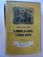 Il Mondo, La Carne E Padre Smith Romanzo Di Bruce Marshall