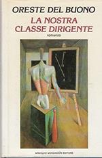 La nostra classe dirigente
