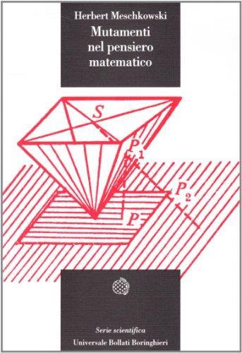 Mutamenti nel pensiero matematico - Herbert Meschkowski - copertina