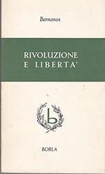 Rivoluzione e liberta'