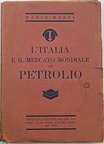 L' italia E Il Mercato Mondiale Del Petrolio