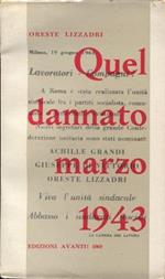 Quel Dannato Marzo 1943